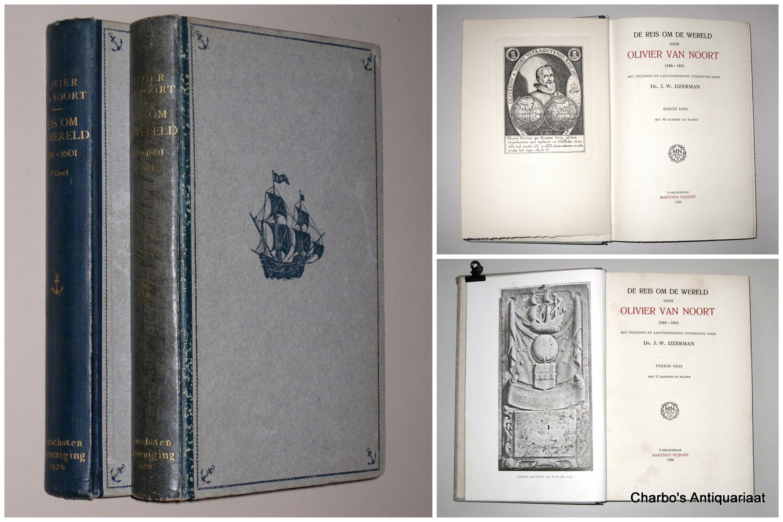 LINSCHOTEN-VEREENIGING 27, 28: IJZERMAN, J.W. (ed.), -  De reis om de wereld door Olivier van  Noort, 1598-1601. Met inleiding en aantekeningen. (2 vol. set).
