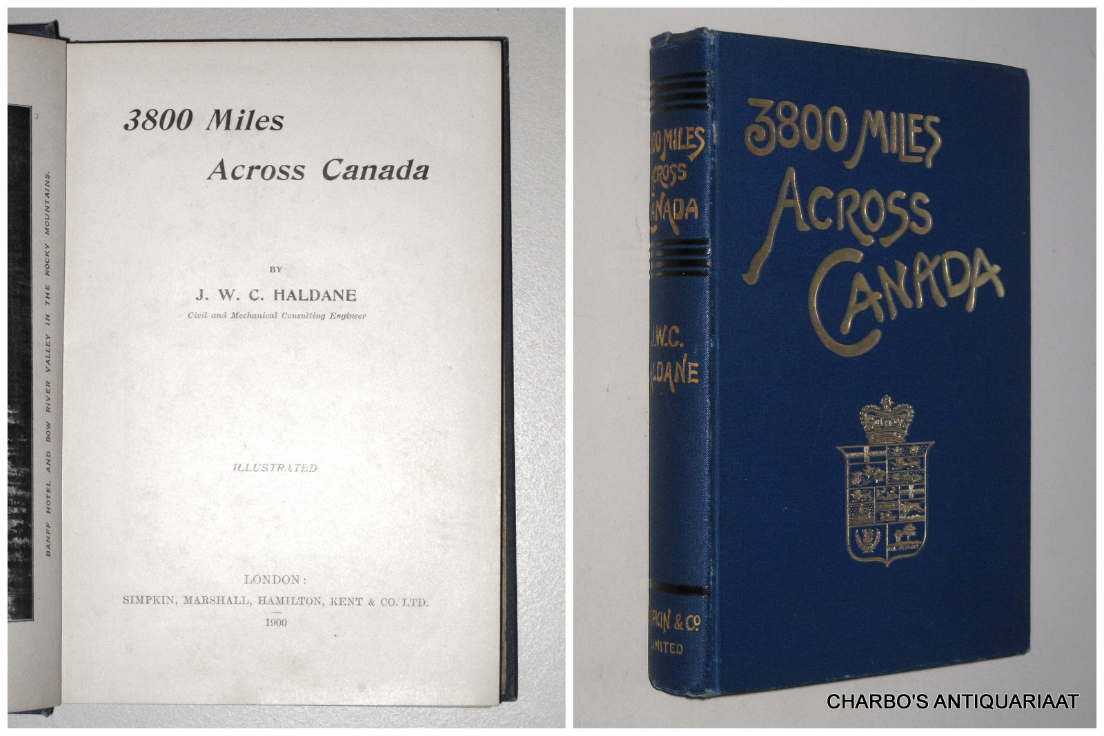 HALDANE, J.W.C., -  3800 Miles across Canada.