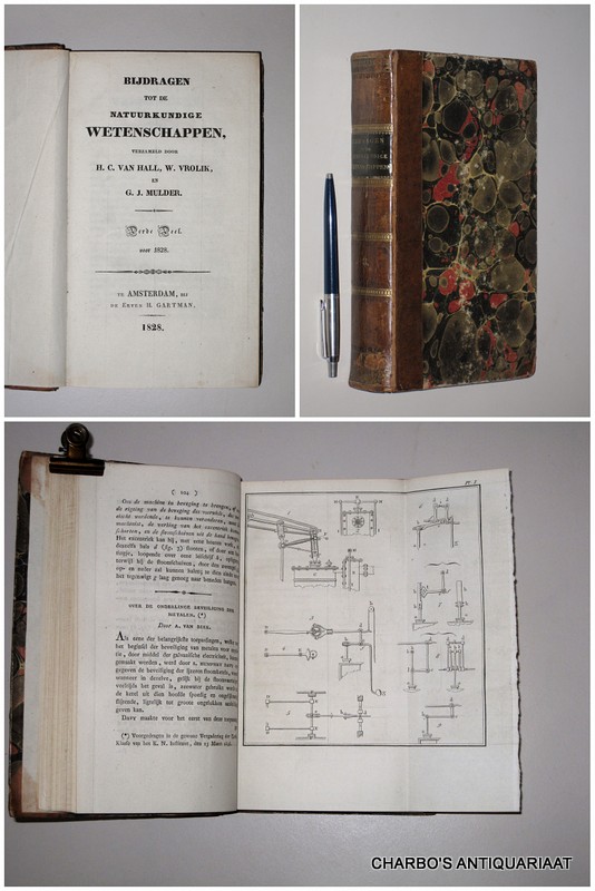 HALL, H.C. VAN, VROLIK, W. & MULDER, G.J., -  Bijdragen tot de natuurkundige wetenschappen. Derde deel voor 1828.