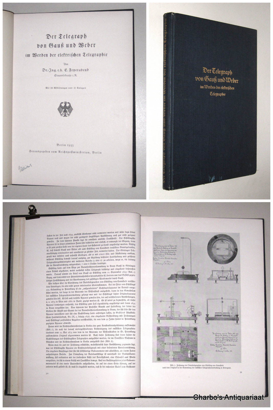 FEYERABEND, E., -  Der Telegraph von Gauss und Weber im Werden der elektrischen Telegraphie.