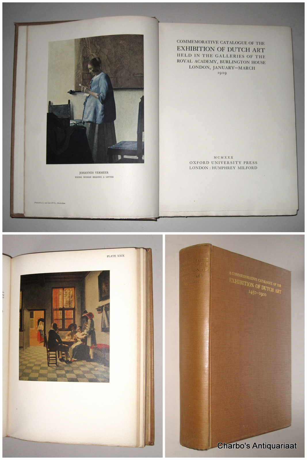 ROYAL ACADEMY, -  Commemorative catalogue of the exhibition of Dutch art held in the galleries of the Royal Academy, Burlington House, London,  January-March 1929. Intro by C.J. Holmes.