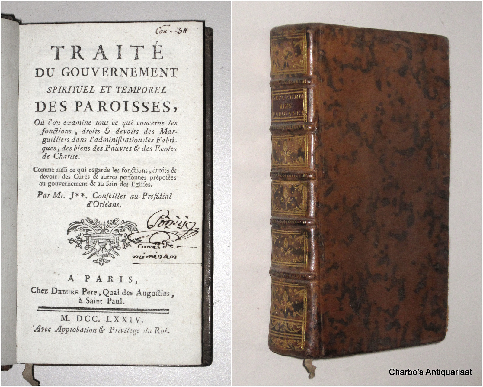 J**, MR., -  Trait du Gouvernement spirituel et temporel des paroisses. O l'on examine tout ce qui concerne les fonctions, droits & devoirs des Marguilliers, dans l'administration des Fabriques, des biens des pauvres & des Ecoles de Charit; comme aussi ce qui regarde les fonctions, droits & devoirs des Curs & autres personnes prposes au gouvernement & au soin des Eglises.