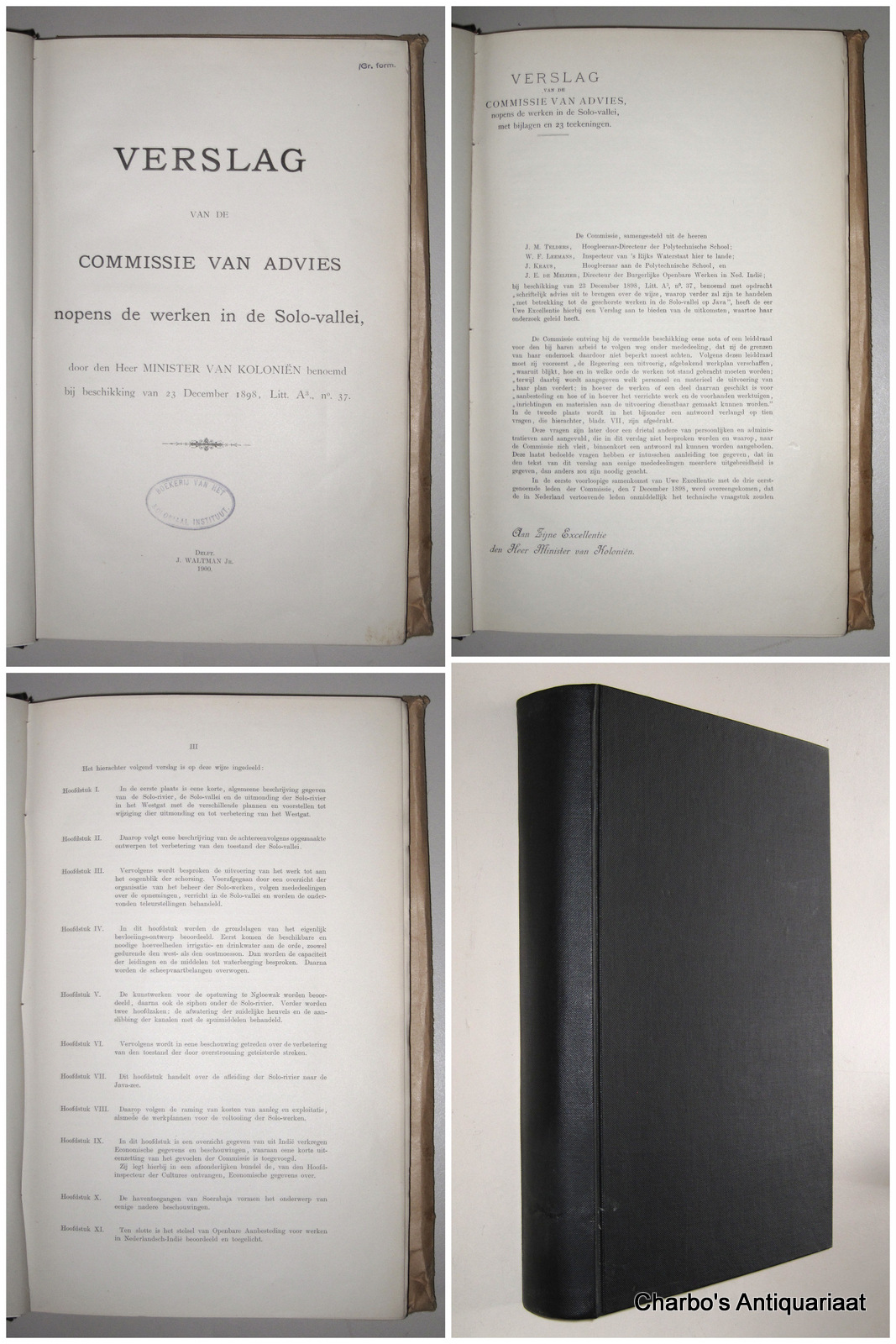 TELDERS, J.M. (et al), -  Verslag van de Commissie van Advies (J.M. Telders, W.F. Leemans, J. Kraus, J.E. de Meijier) nopens de werken in de Solo-vallei, door den Heer Minister van Kolonin benoemd bij beschikking van 23 Dec. 1898, Litt. A3., no. 37.