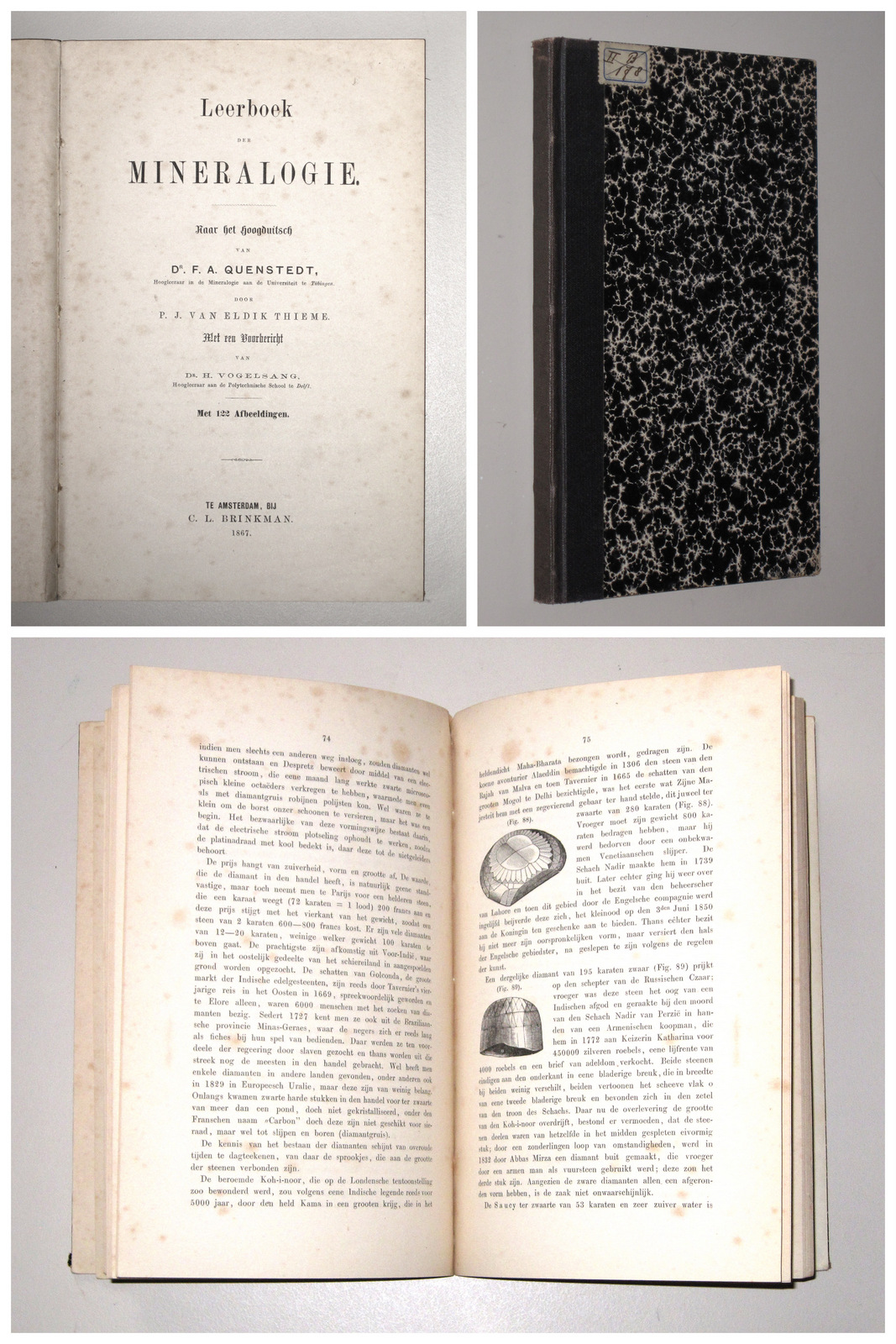 QUENSTEDT, F.A., -  Leerboek der mineralogie. Naar het Hoogduitsch door P.J. van Eldik Thieme. Met een voorbericht van H. Vogelsang.