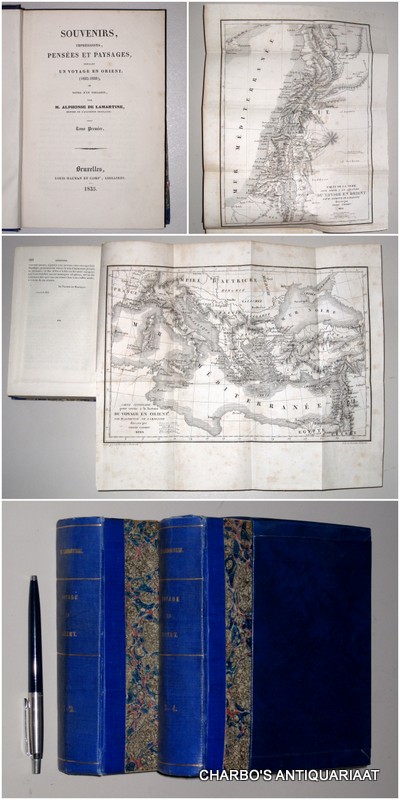 LAMARTINE, ALPHONSE DE, -  Souvenirs, impressions, penses et paysages, pendant un voyage en Orient (1832-1833), ou notes d' un voyageur (full set).