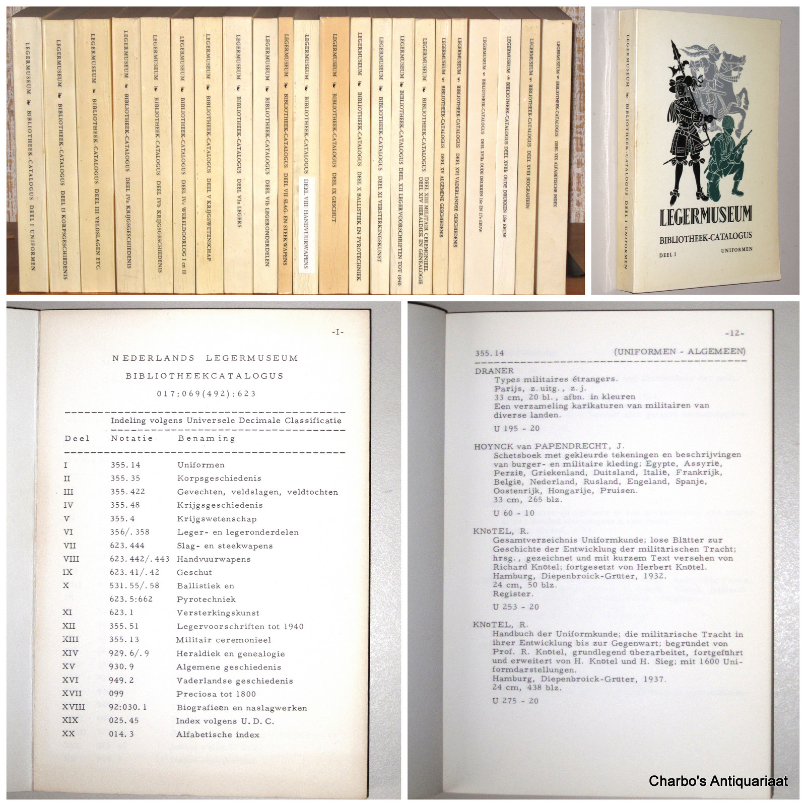 MEIJ, J. VAN DER (et al), -  Systematisch-alfabetische catalogus van de bibliotheek van het Nederlands Legermuseum te Leiden. Deel I-XIX. (Compleet).