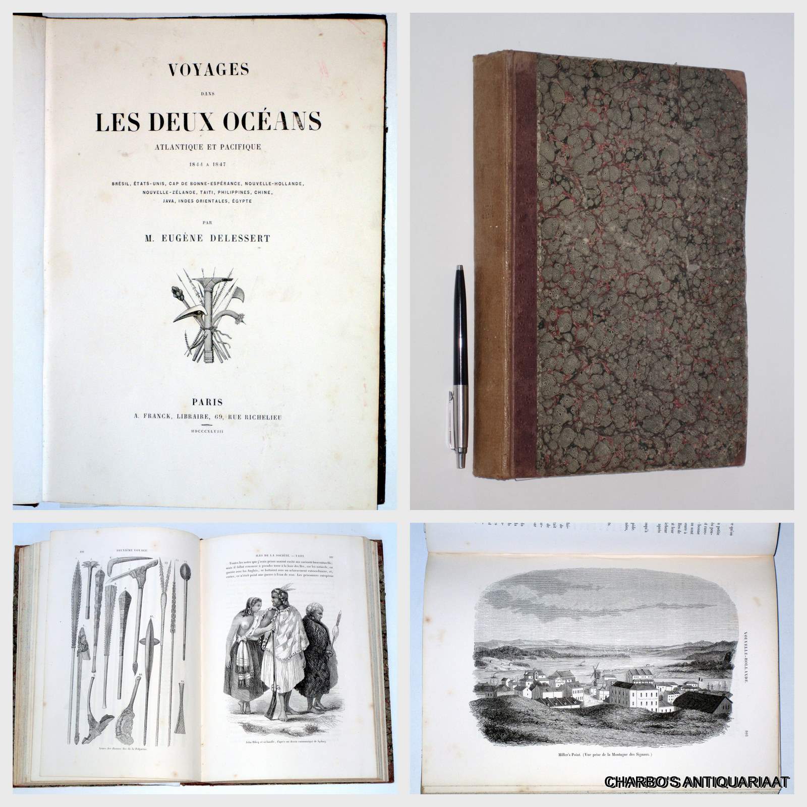 DELESSERT, EUGENE, -  Voyages dans les deux Ocans Atlantique et Pacifique, 1844  1847: Brsil, Etats-Unis, Cap de Bonne-Esprance, Nouvelle-Hollande, Nouvelle-Zlande, Taiti, Philippines, Chine, Java, Indes Orientales, Egypte.