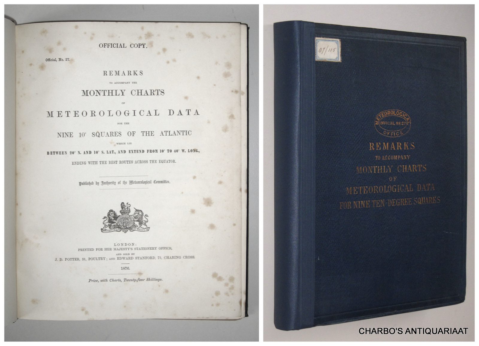 METEOROLOGICAL COMMITTEE, -  Remarks to accompany the monthly charts of meteorological data for the nine 10o squares of the Atlantic between 20o N. and 10o S. lat., and extend from 10o to 40o W. long., ending with the best routes across the Equator.