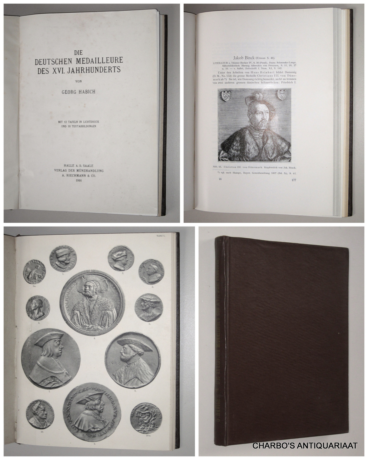 HABICH, GEORG, -  Die deutschen Medailleure des XVI. Jahrhunderts.