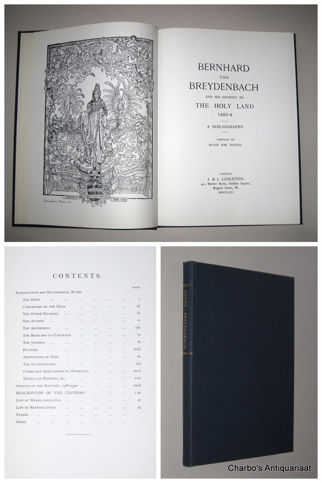 DAVIES, HUGH WM., -  Bernhard von Breydenbach and his journey to the Holy Land 1483-4. A bibliography.