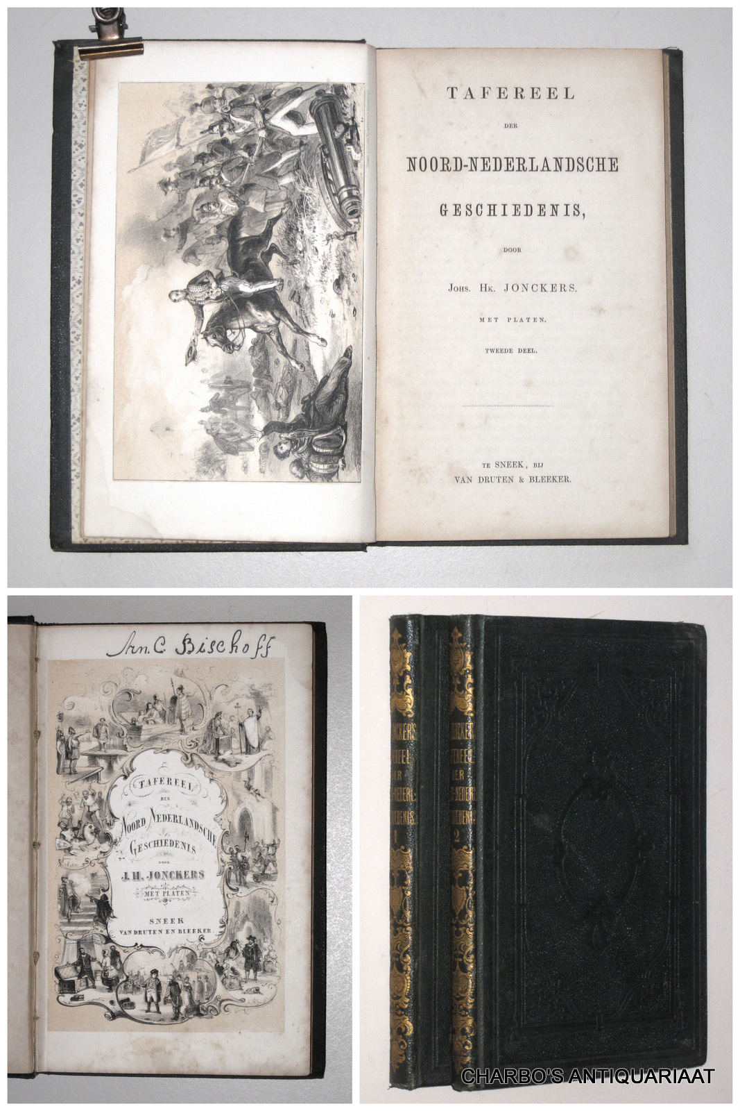 JONCKERS, J.H., -  Tafereel der Noord Nederlandsche geschiedenis.