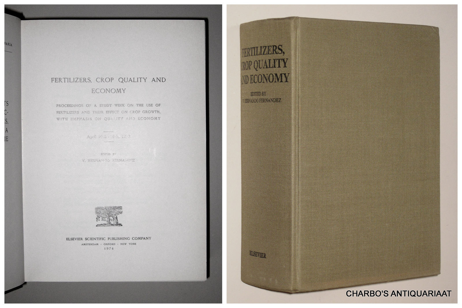 FERNANDEZ, V. HERNANDO, -  Fertilizers, crop quality and economy: Proceedings of a study week on the use of fertilizers and their effect on crop growth, with emphasis on quality and economy, April 10th-16th, 1972.