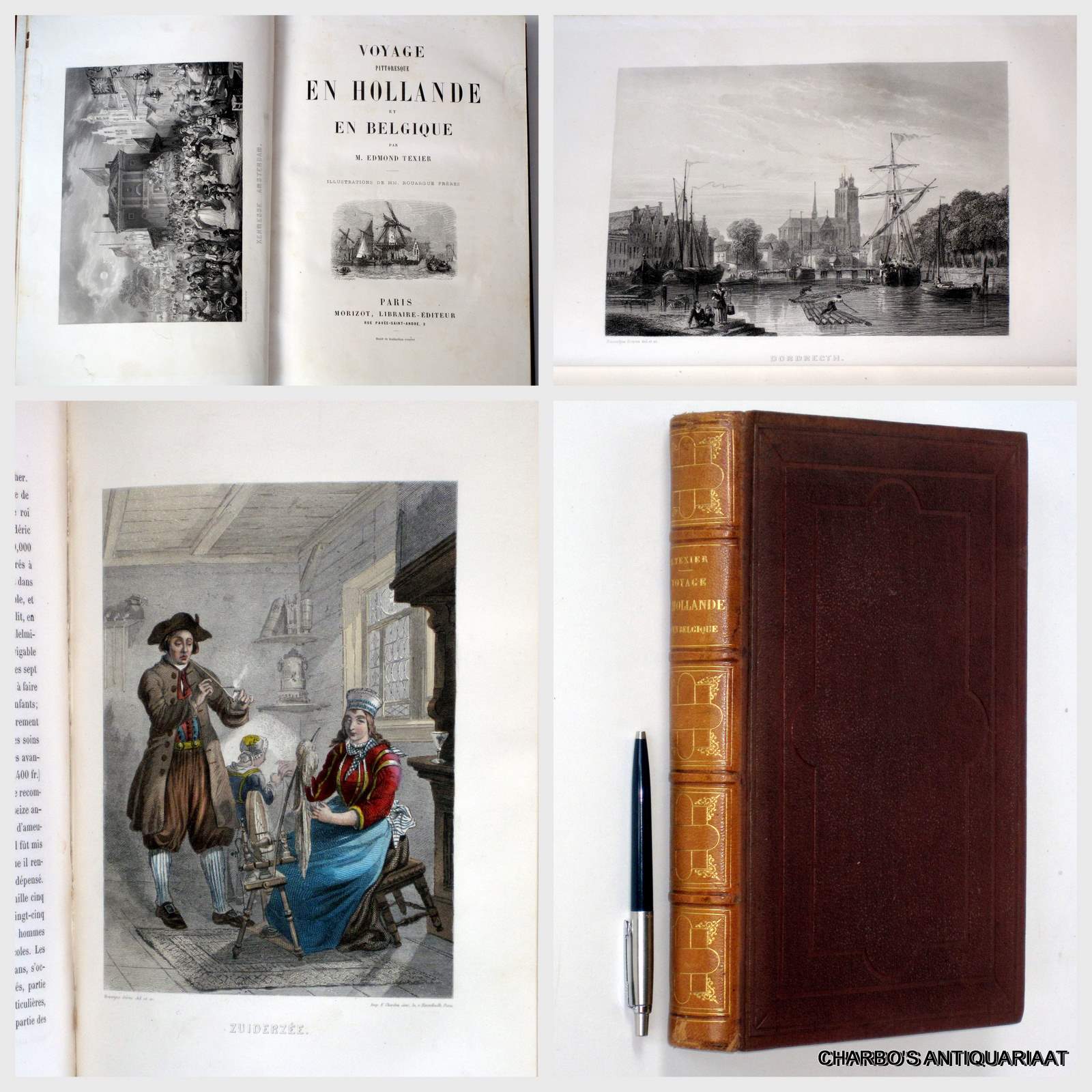 TEXIER, EDMOND, -  Voyage pittoresque en Hollande et en Belgique. Illustrations de MM. Rouargue frres.