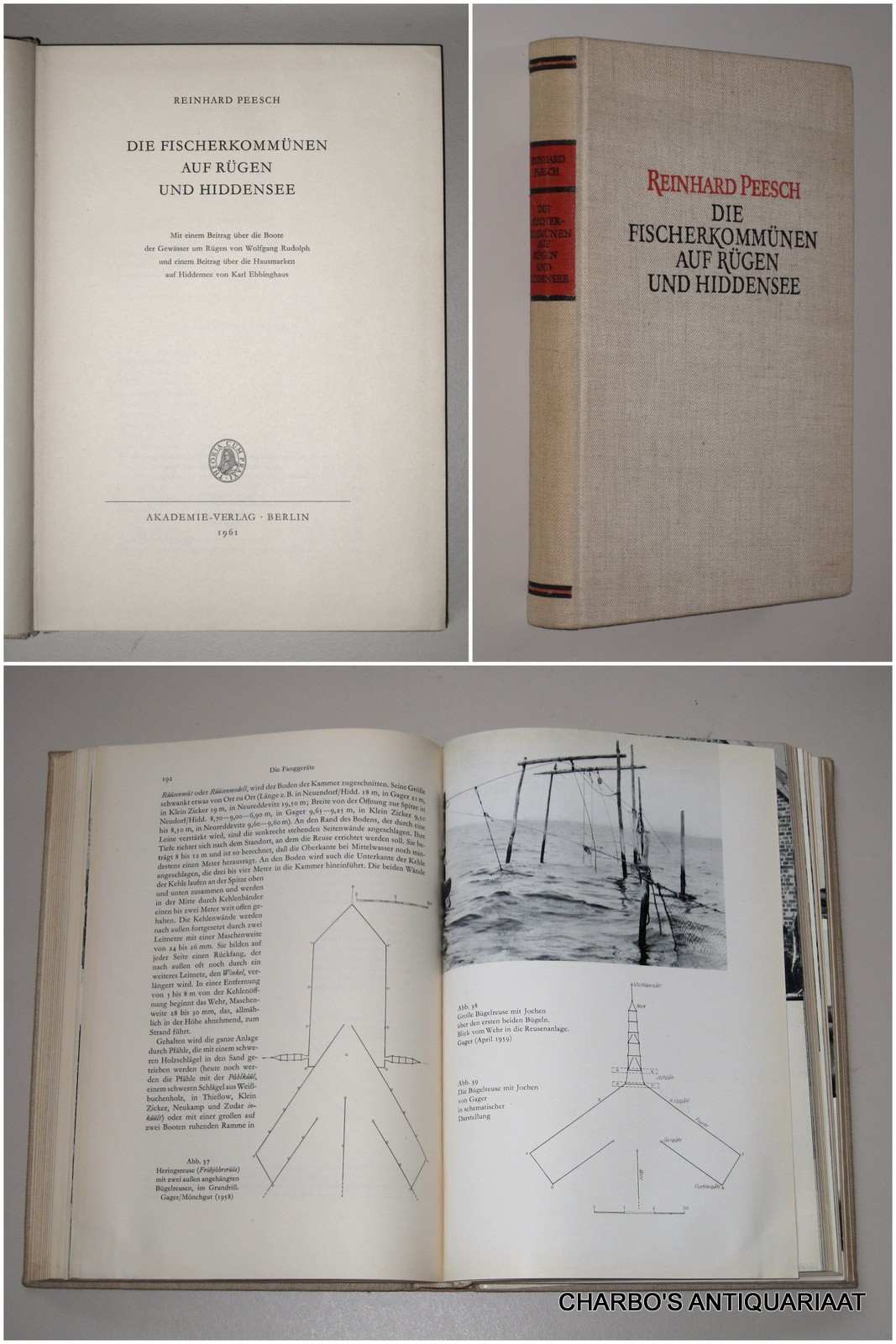 PEESCH, REINHARD, -  Die Fischerkommnen auf Rgen und Hiddensee. Mit einem Beitrag ber die Boote der Gewsser um Rgen von Wolfgang Rudolph und einem Beitrag ber die Hausmarken auf Hiddensee von Karl Ebbinghaus.
