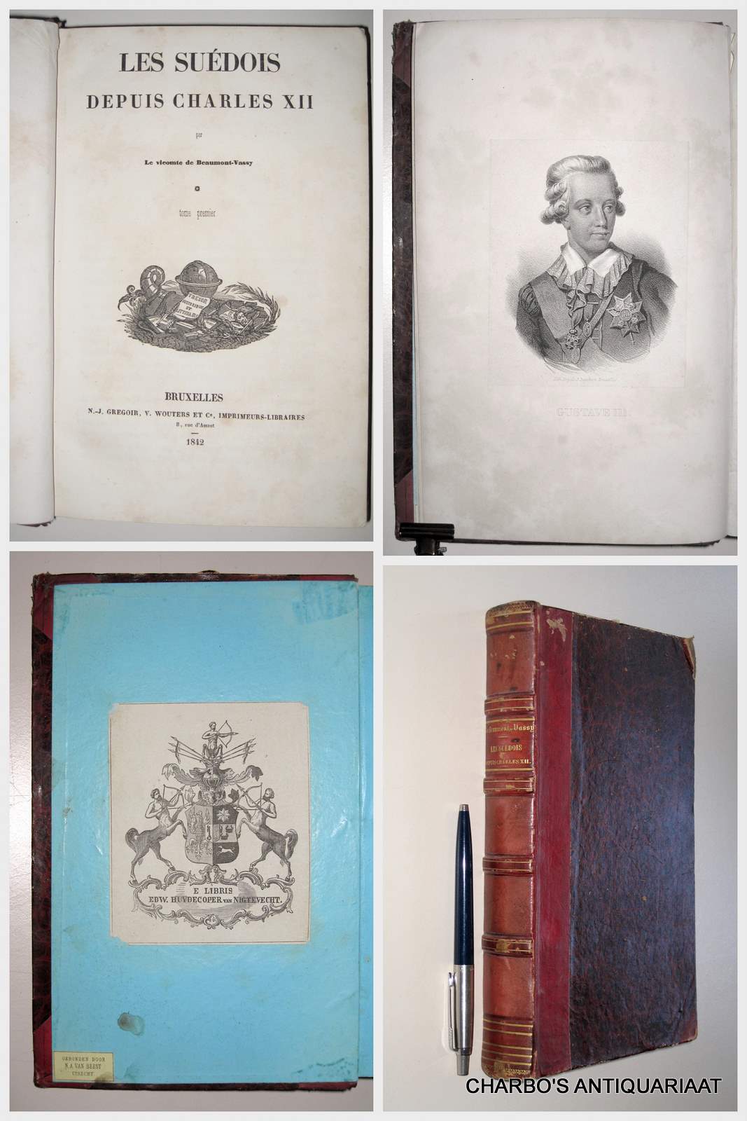 BEAUMONT-VASSY, LE VICOMTE DE, -  Les Sudois depuis Charles  XII.