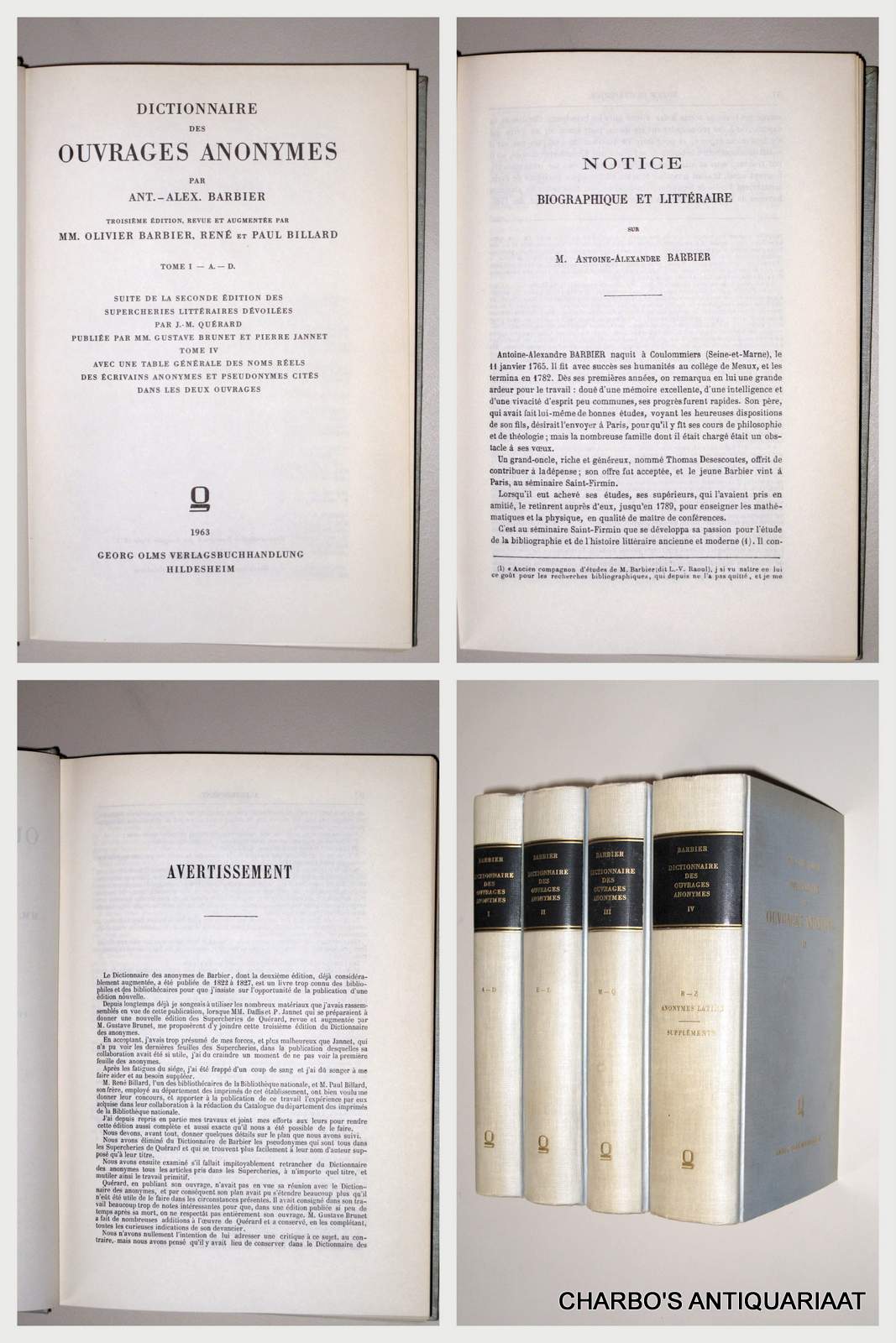 BARBIER, ANT.-ALEX., -  Dictionnaire des ouvrages anonymes. Suite de la seconde dition des Supercheries littraires dvoiles par J.-M. Querard. Publie par Gustave Brunet et Pierre Jannet. (Incl. suppl. by Brunet and additions and corrections by  H. Celani). (4 vol. set).