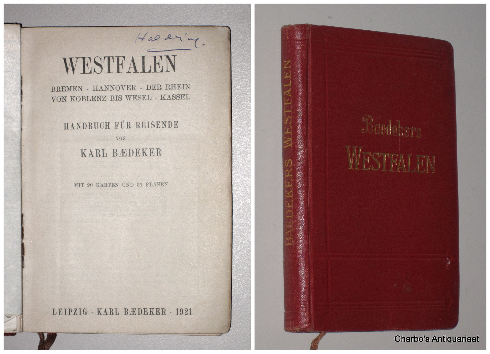 BAEDEKER, KARL, -  Westfalen. Bremen, Hannover, der Rhein von Koblenz bis Wesel, Kassel.