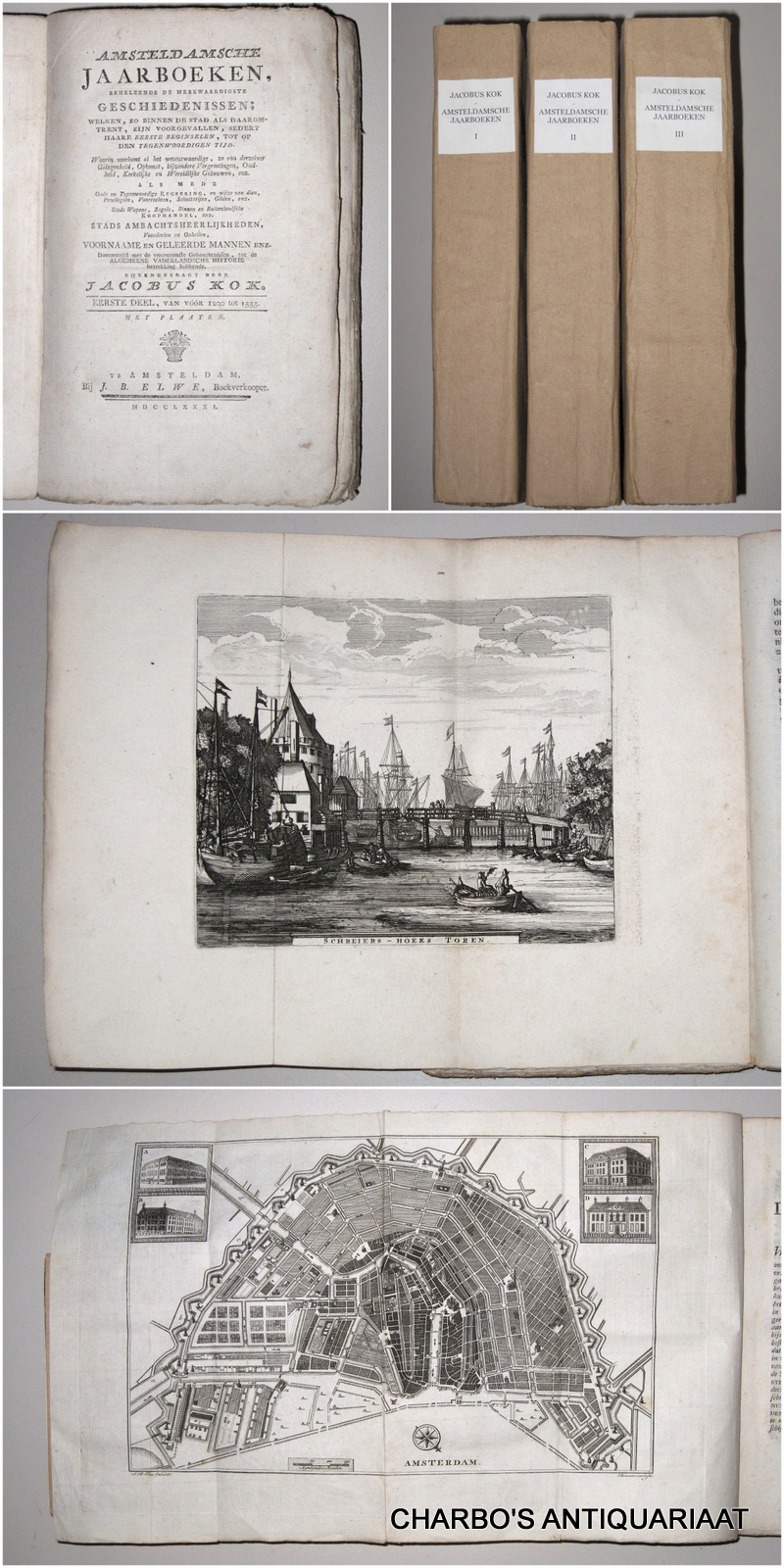 KOK, JACOBUS, -  Amsteldamsche jaarboeken, behelzende de merkwaardigste geschiedenissen; welken, zo binnen de stad als daaromtrent, zijn voorgevallen, sedert haare eerste beginselen, tot op den tegenwoordigen tijd. (Compleet in 3 delen).