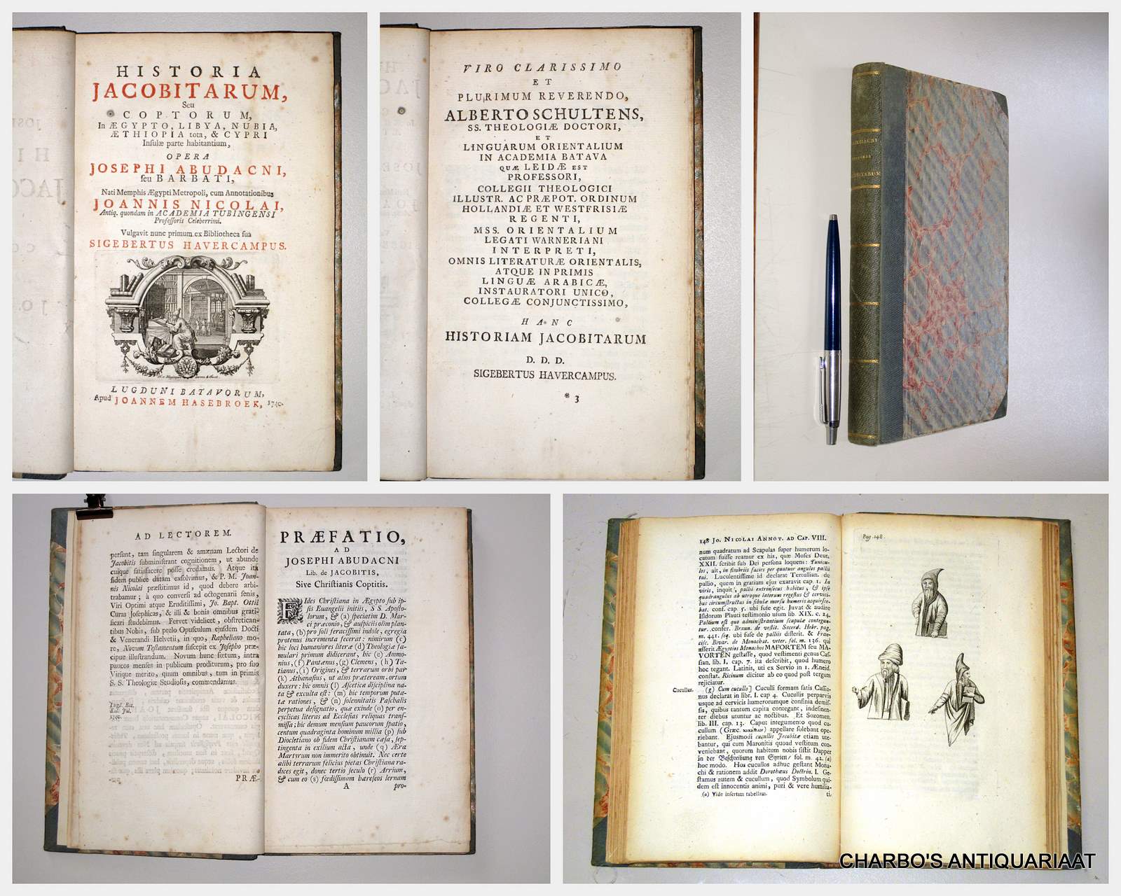 ABUDACNUS, JOSEPHUS, -  Historia Jacobitarum, seu Coptorum, in Aegypto, Lybia, Nubia, Aethiopia tota, & Cypri insulae parte habitantium. Nati Memphis Aegypti Metropoli, cum annotationibus Joannis Nicoloai. Vulgavit nunc primum ex bibliotheca sua Sigebertus Havercampus.