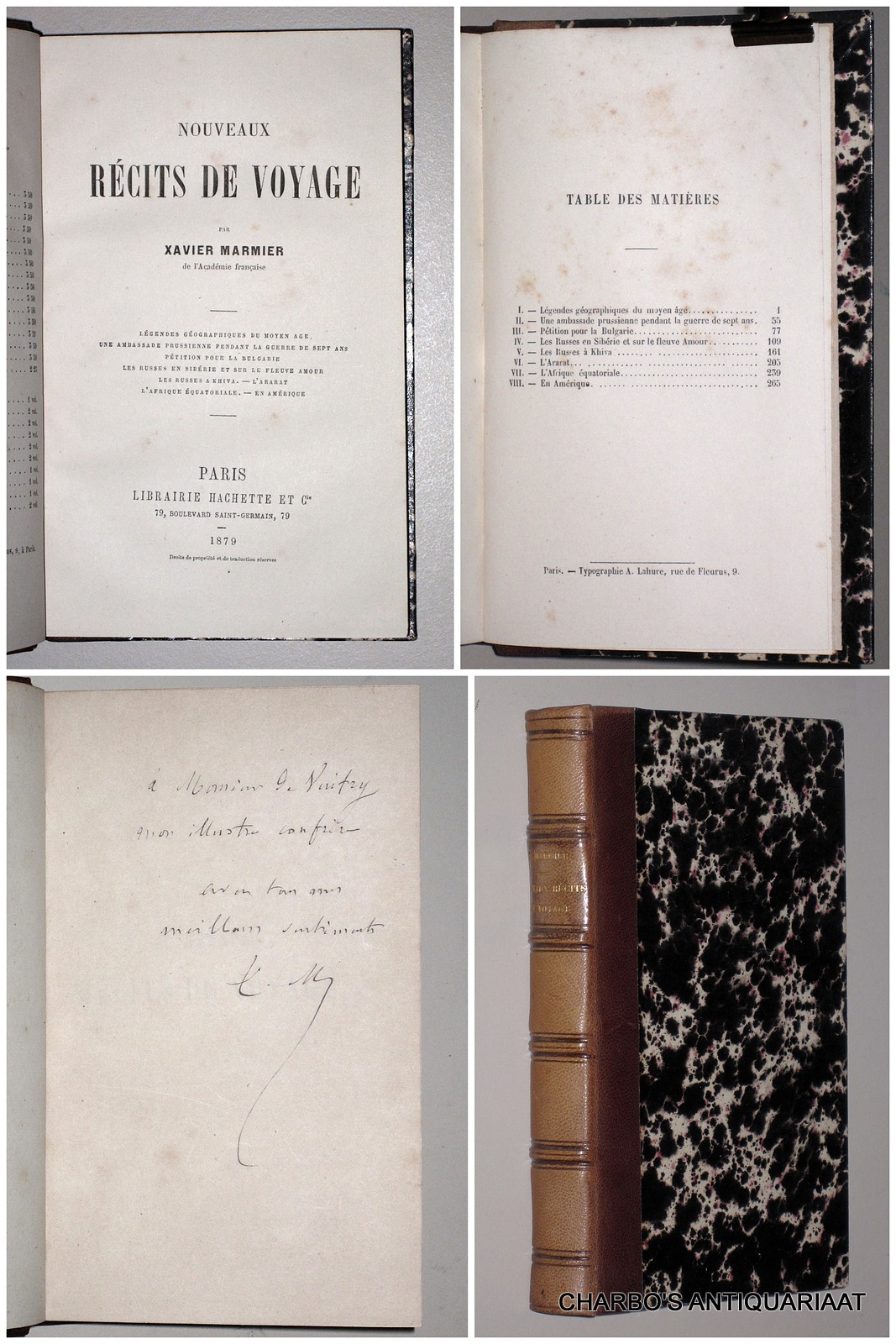 MARMIER, XAVIER, -  Nouveaux rcits de voyage: Lgendes gographiques du Moyen Age; Une ambassade prussienne pendant la Guerre de Sept Ans; Ptition pour la Bulgarie; Les Russes en Sibrie et sur le fleuve Amour; Les Russes  Khiva; L'Ararat; L'Afrique quat.; En Amrique.