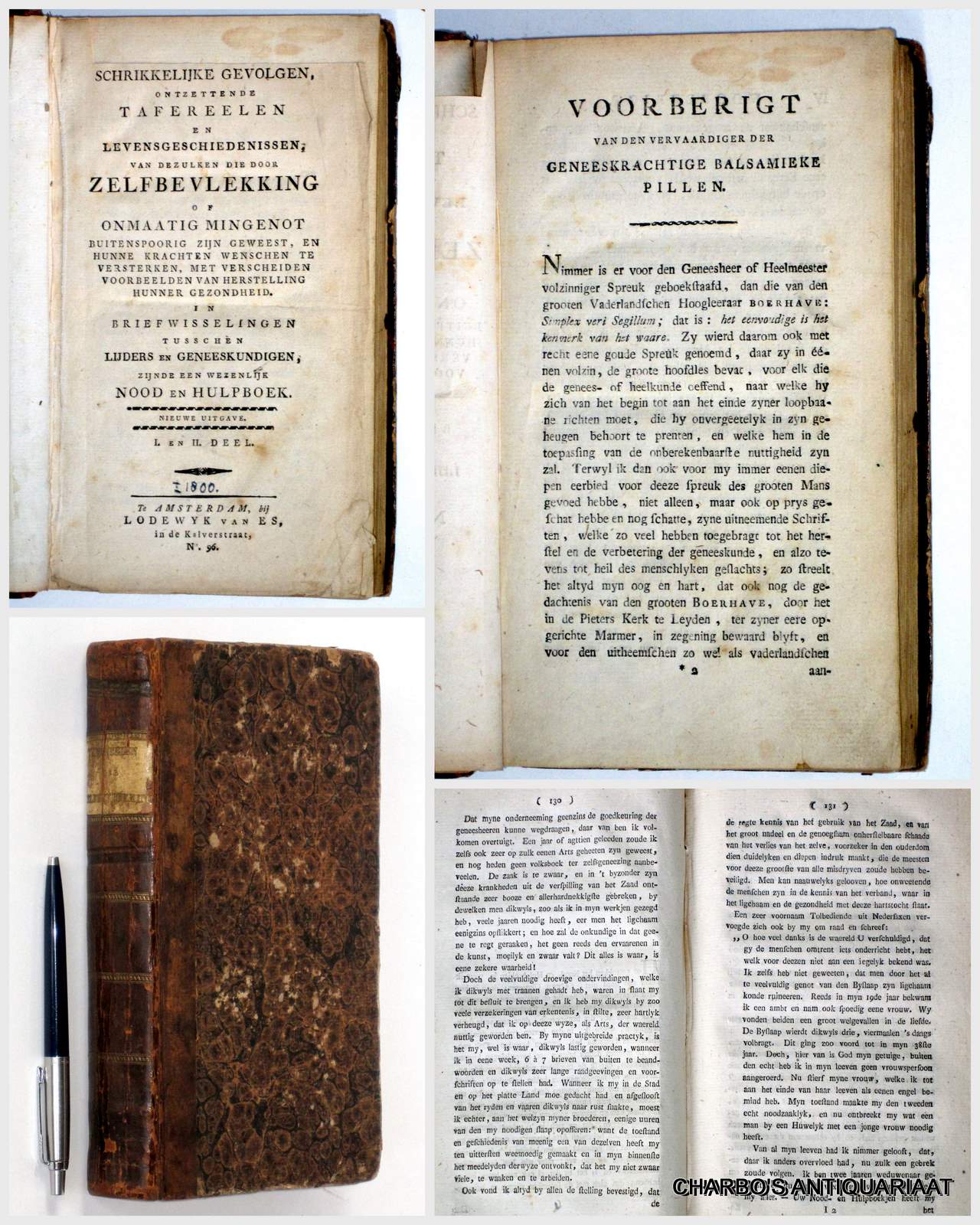 CRUSIUS, SAMUEL GOTTHELF (?), -  Schrikkelijke gevolgen, ontzettende tafereelen en levensgeschiedenissen, van dezulken die door zelfbevlekking of onmatig mingenot buitenspoorig zijn geweest, en hunne krachten wenschen te versterken. Met verscheiden voorbeelden van herstelling hunner gezondheid. In briefwisselingen tusschen lijders en geneeskundigen, zijnde een wezenlijk nood en hulpboek.