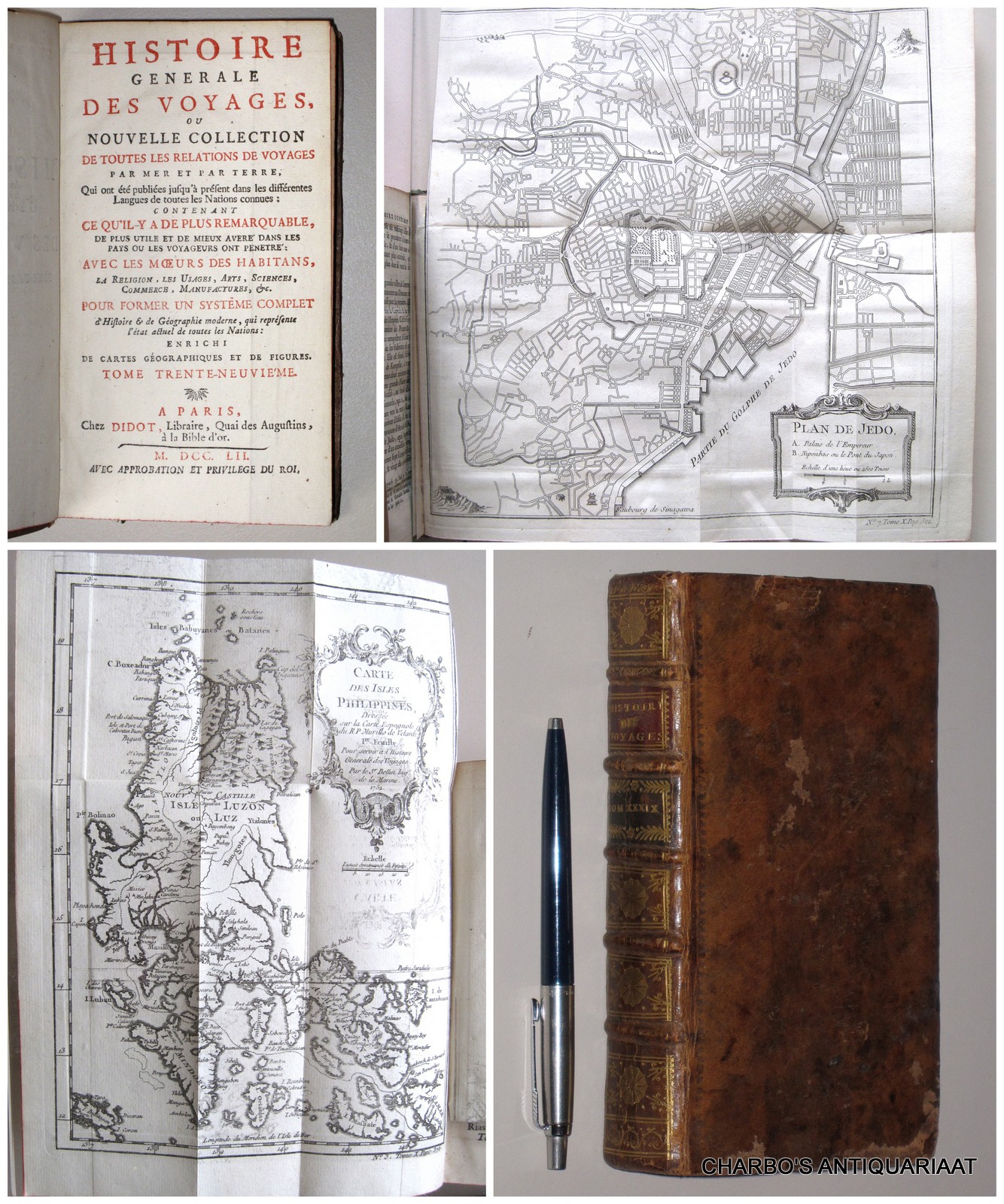PREVOST D'EXILES, ANTOINE-FRANCOIS, -  Histoire gnrale des voyages, ou nouvelle collection de toutes les relations de voyages par mer et par terre... Tome 39: Description des Philippines, Celebes, Macassar, voyages de Jacques Le Maire & d'Engelbert Kaempfer.