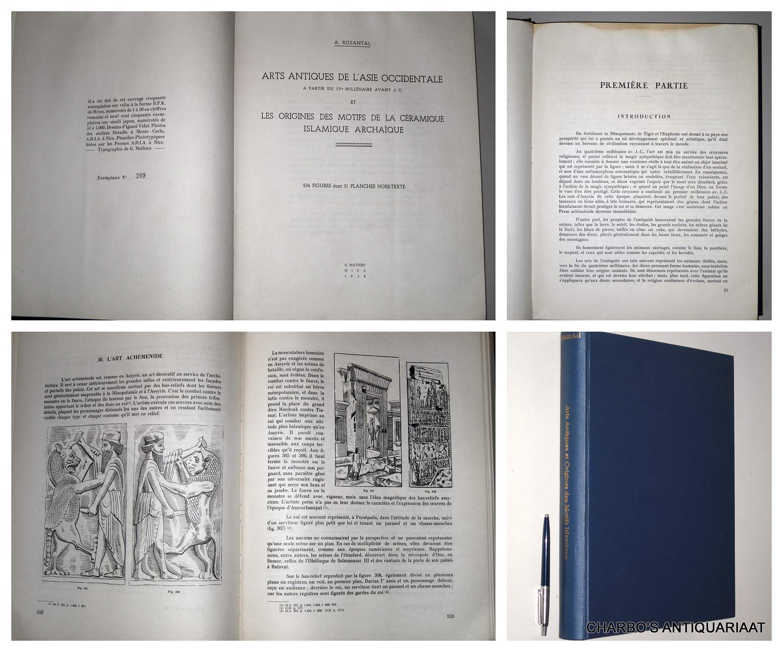 ROZANTAL, A., -  Arts antiques de l'Asie Occidentale  partir du IVe millnaire avant J.C. et les origines des motifs de la cramique islamique archaque.