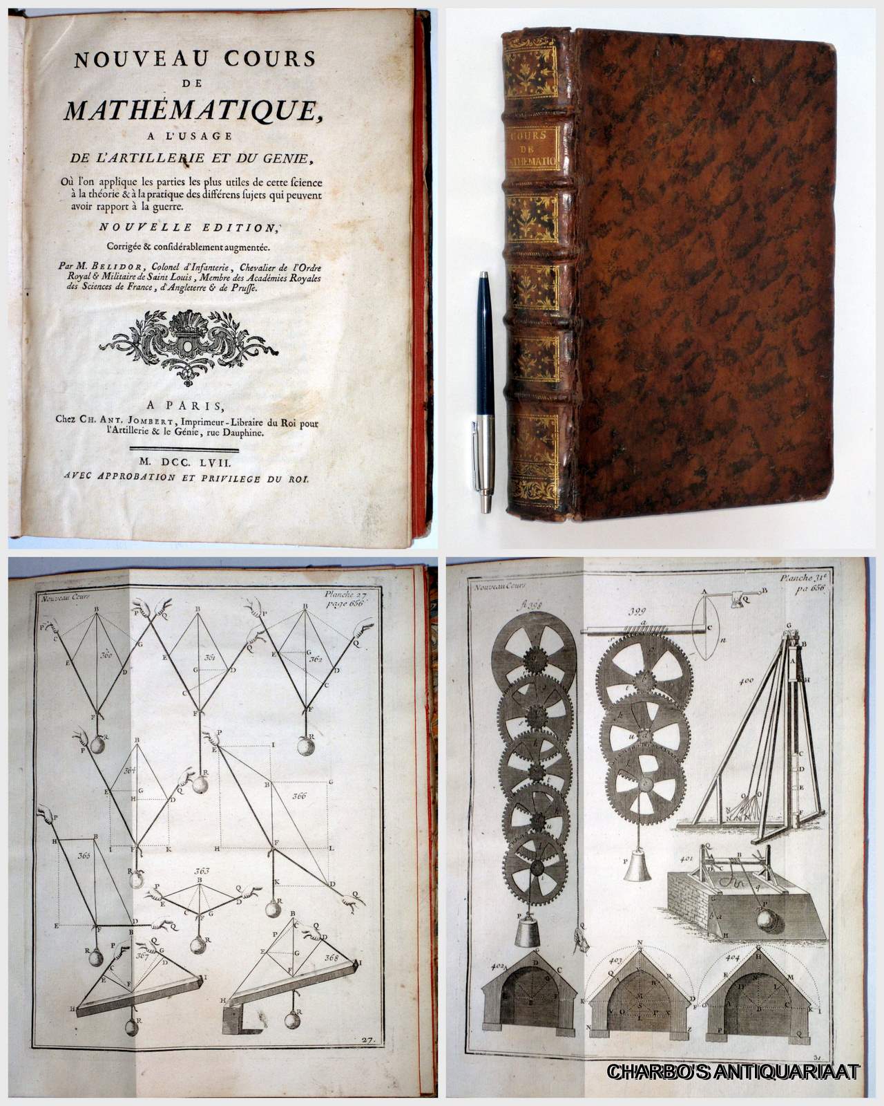 BELIDOR, [B.F.] DE, -  Nouveau cours de mathmatique,  l'usage de l'artillerie et du gnie, o l'on applique les parties les plus utiles de cette science  la thorie &  la pratique de diffrens sujets qui peuvent avoir rapport  la guerre.