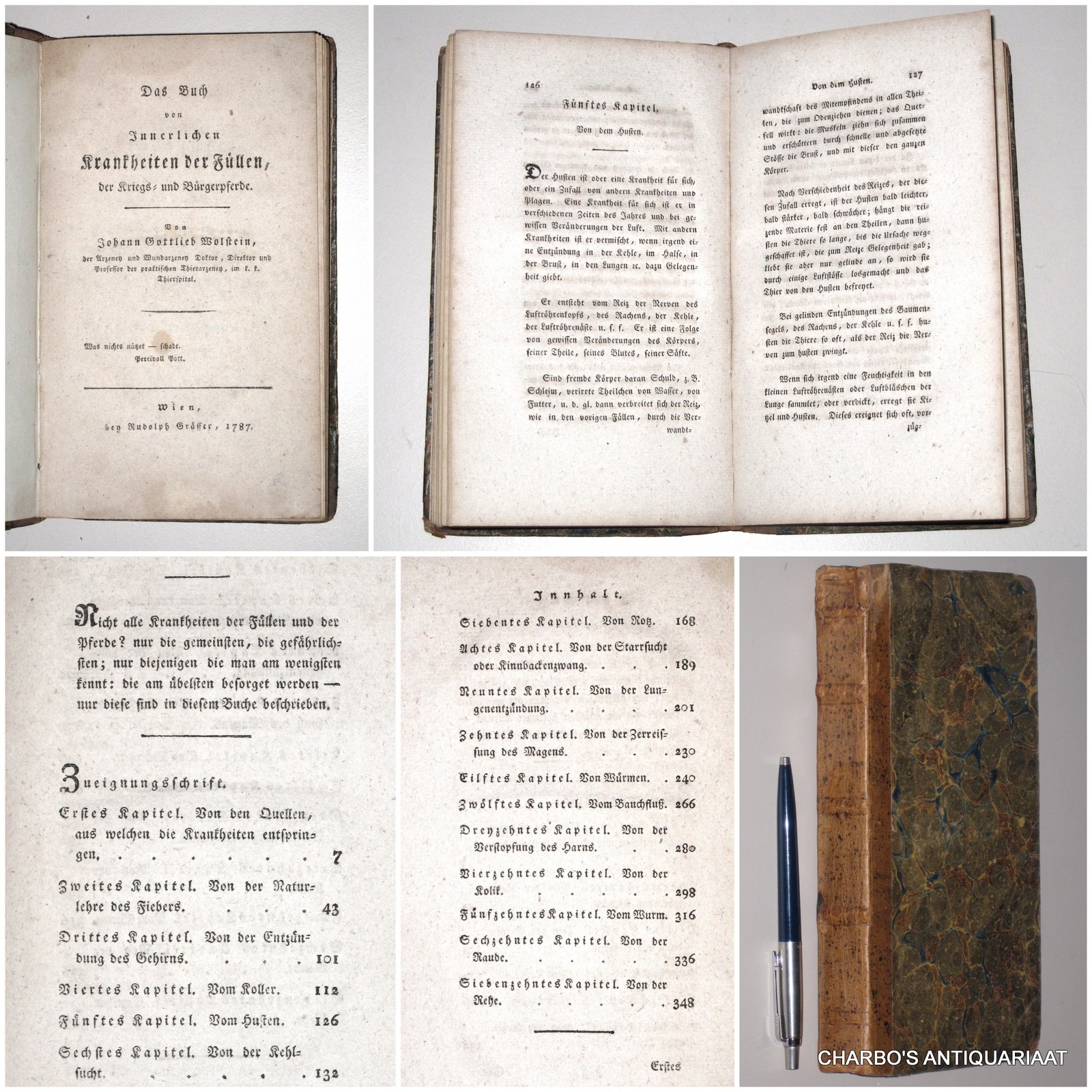 WOLSTEIN, JOHANN GOTTLIEB, -  Das Buch von innerlichen Krankheiten der Fllen, der Kriegs- und Brger-Pferde.