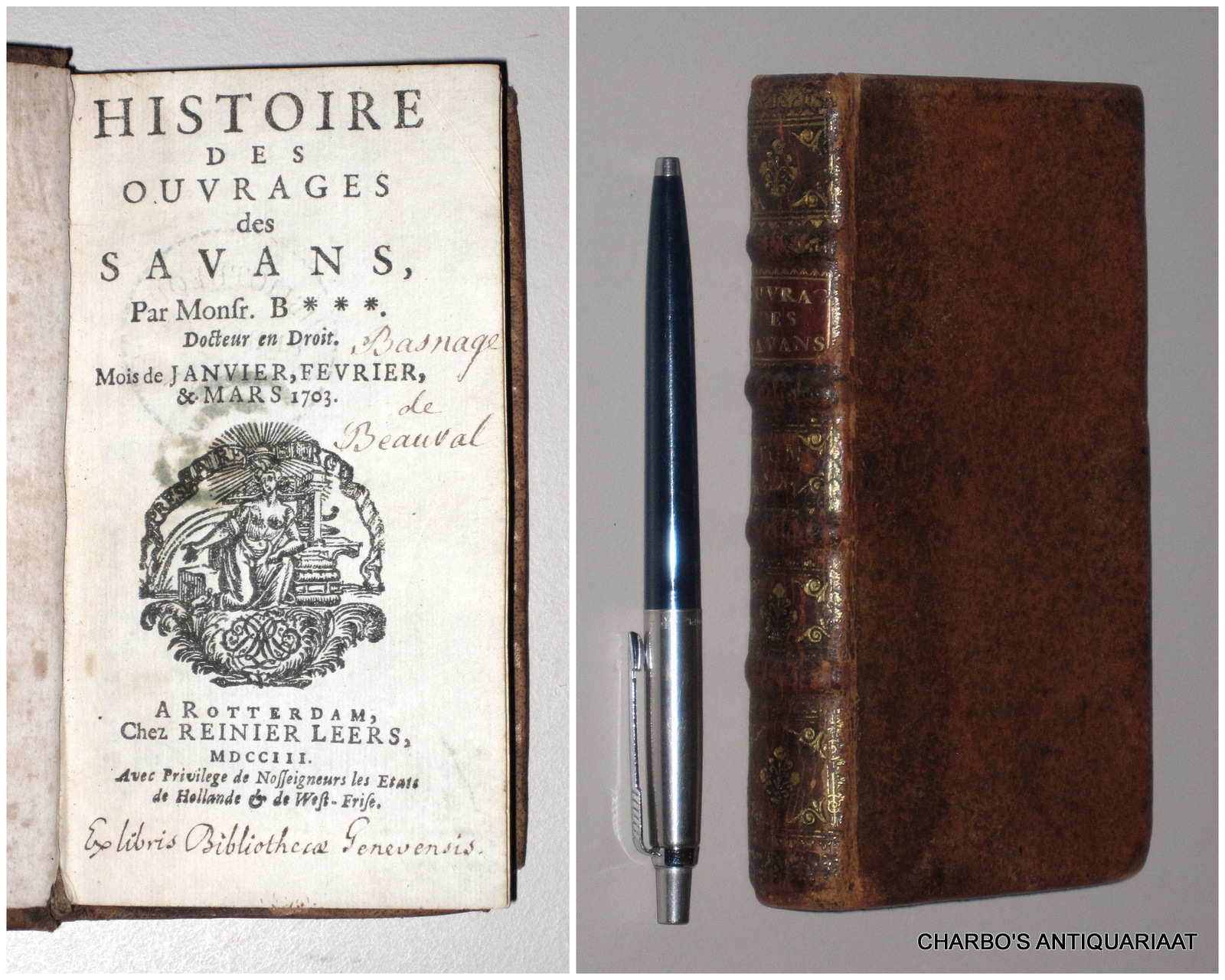 BASNAGE DE BEAUVAL, HENRI, -  Histoire des ouvrages des savans. Mois Janvier-Dcembre 1703.
