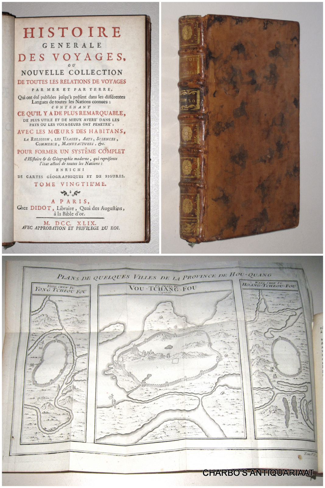 PREVOST D'EXILES, ANTOINE-FRANCOIS, -  Histoire gnrale des voyages, ou nouvelle collection de toutes les relations de voyages par mer et par terre... Tome 20: Voyages dans l'Asie (suite).