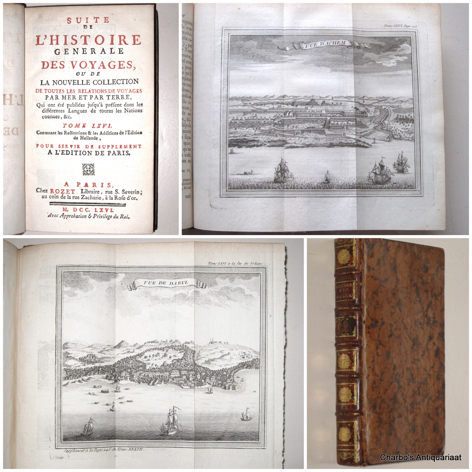PREVOST D'EXILES, ANTOINE-FRANCOIS, -  Histoire gnrale des voyages, ou nouvelle collection de toutes les relations de voyages par mer et par terre... Tome 66: Supplment pour le tome XXXIV in-12, tir du tome XII de l'dition Hollandoise