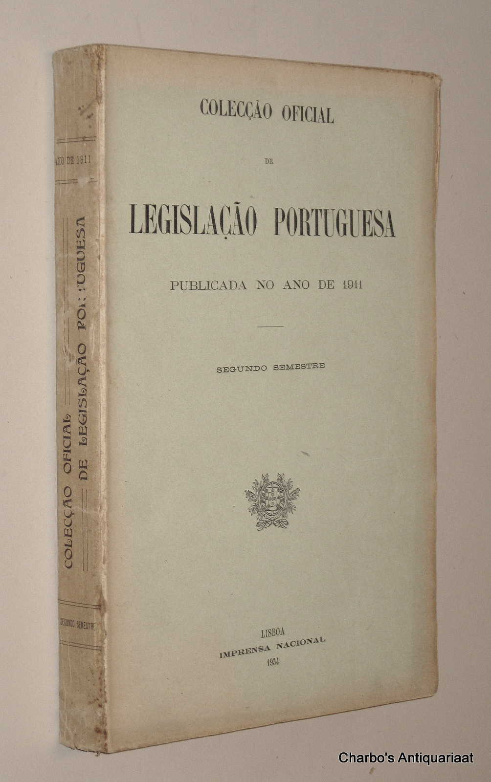 N/A, -  Coleco oficial de legislao portuguesa, publicada no ano de 1911, Segundo semestre.