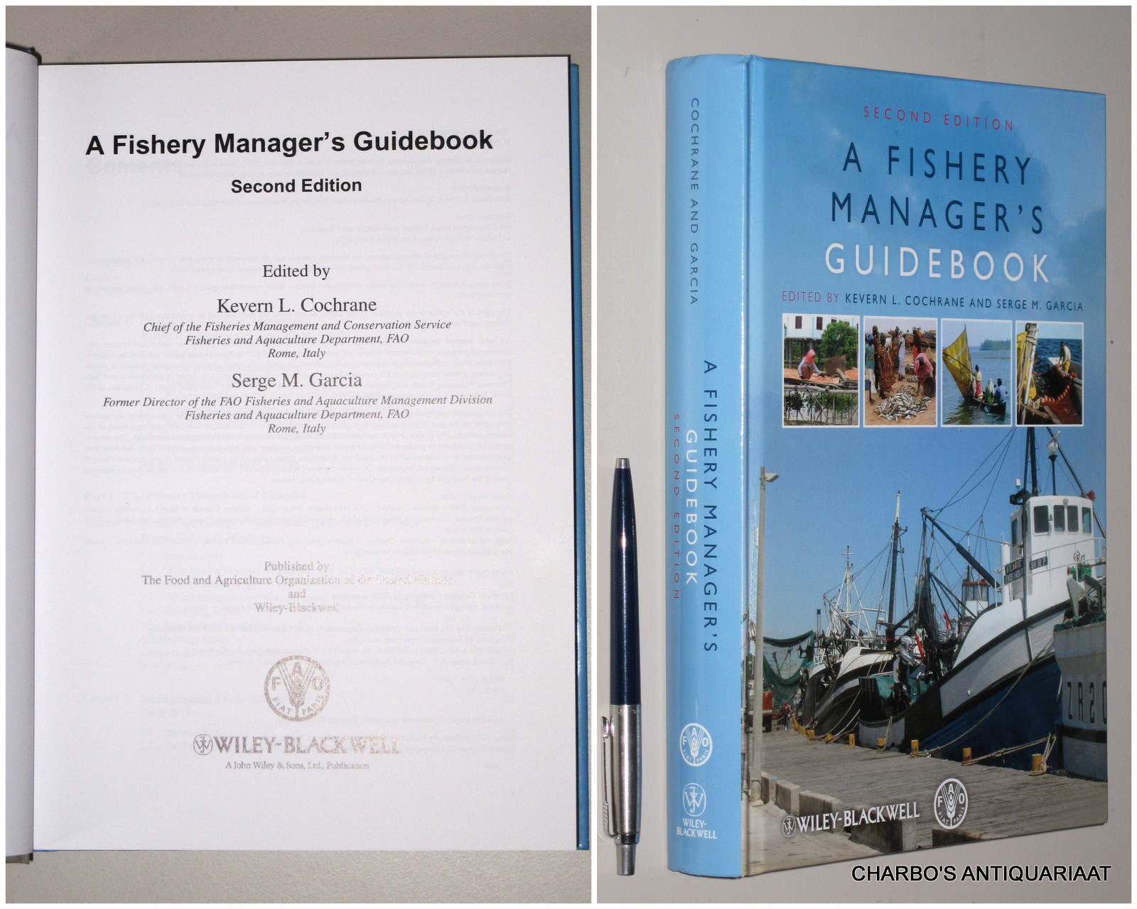 COCHRANE, KEVERN L. & GARCIA, SERGE M. (eds.), -  A fishery manager's guide book.