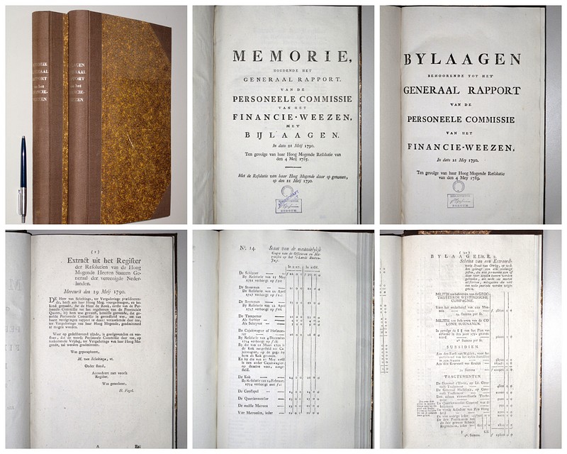 FINANCIE-WEEZEN, -  Memorie houdende het generaal rapport van de personeele commissie van het Financie-weezen met bijlaagen, in dato 21 Meij 1790, ten gevolge van haar hoog mogende resolutie van den 4 Meij 1785. Met de resolutie van haar Hoog Mogende daar op genomen, op den 21 Meij 1790. + Bylaagen behoorende tot het generaal rapport van de Personeele Commissie van het Financie-weezen.