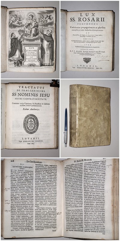 BOUCHOUT, ALANUS, -  Lux Ss. Rosarii proponens varia in ejus propagationem ac pluribus conceptibus ex variis auctoribus desumptis ornata... Item: Tractatulus de archiconfraternitate Ss. Nominis Dei. Studio et opera. Second part with separate title: Tractatus de praeclarissima Ss. Nominis Jesu Archi-confraternitate.