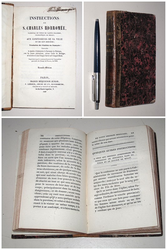 BORROMEE, CHARLES, -  Instructions de S. Charles Borrome, Cardinal du Titre de Sainte-Praxede, Archevque de Milan, aux confesseurs de sa ville et de son diocse, traduites de l'italien en franais.