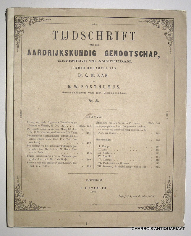 KNAG, -  Tijdschrift van het Aardrijkskundig Genootschap. (Deel 1), No. 5. Onder redactie van C.M. Kan & N.W. Posthumus.