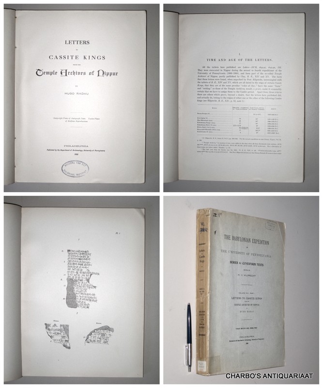 RADAU, HUGO, -  Letters to Cassite Kings from the temple archives of Nippur.