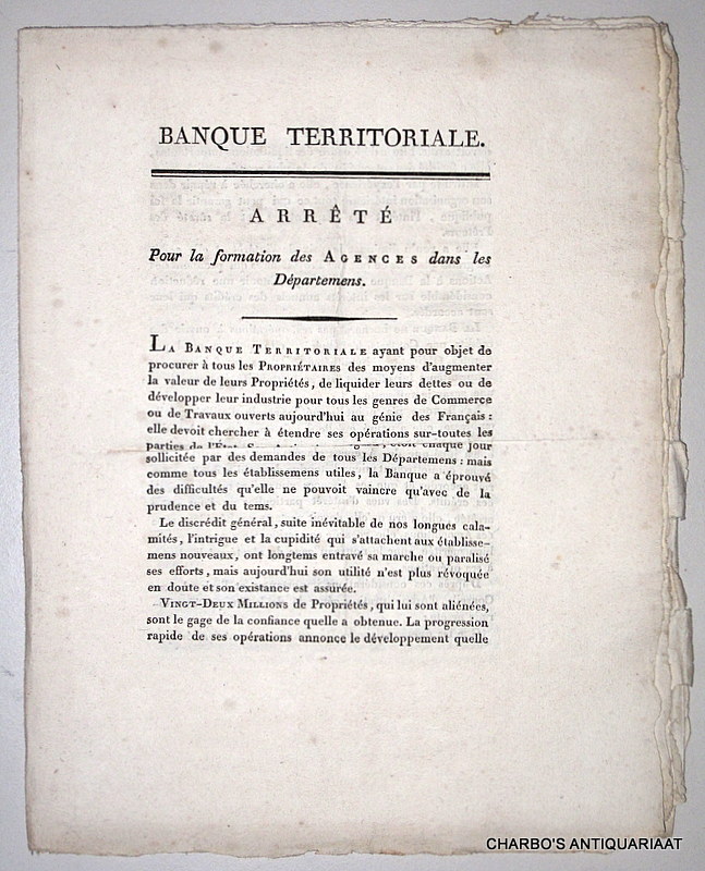 LAFFON LADEBAT, [ANDR-DANIEL] & RUAULT, [ALEXANDRE-JEAN], -  Banque Territoriale. Arrt pour la formation des agences dans les Dpartemens.