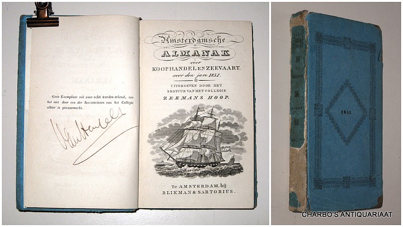 COLLEGIE ZEEMANSHOOP, -  Amsterdamsche almanak voor koophandel en zeevaart voor den jare 1851. Uitgegeven door het bestuur van het College Zeemans Hoop.