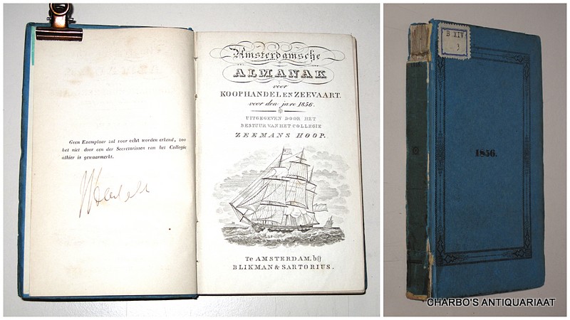COLLEGIE ZEEMANSHOOP, -  Amsterdamsche almanak voor koophandel en zeevaart voor den jare 1856. Uitgegeven door het bestuur van het College Zeemans Hoop.