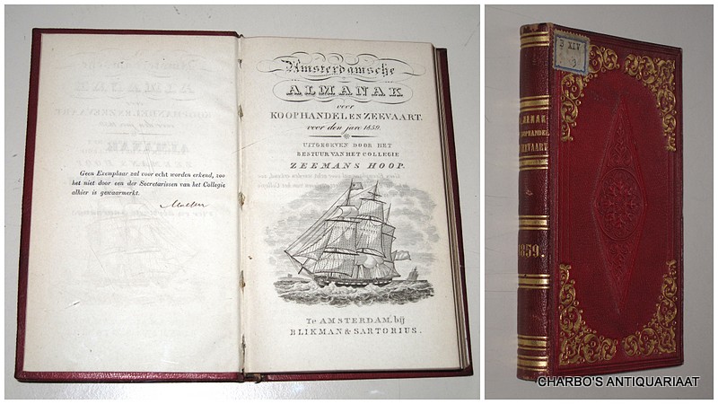 COLLEGIE ZEEMANSHOOP, -  Amsterdamsche almanak voor koophandel en zeevaart voor den jare 1859. Uitgegeven door het bestuur van het College Zeemans Hoop.