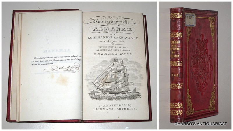 COLLEGIE ZEEMANSHOOP, -  Amsterdamsche almanak voor koophandel en zeevaart voor den jare 1860. Uitgegeven door het bestuur van het College Zeemans Hoop.