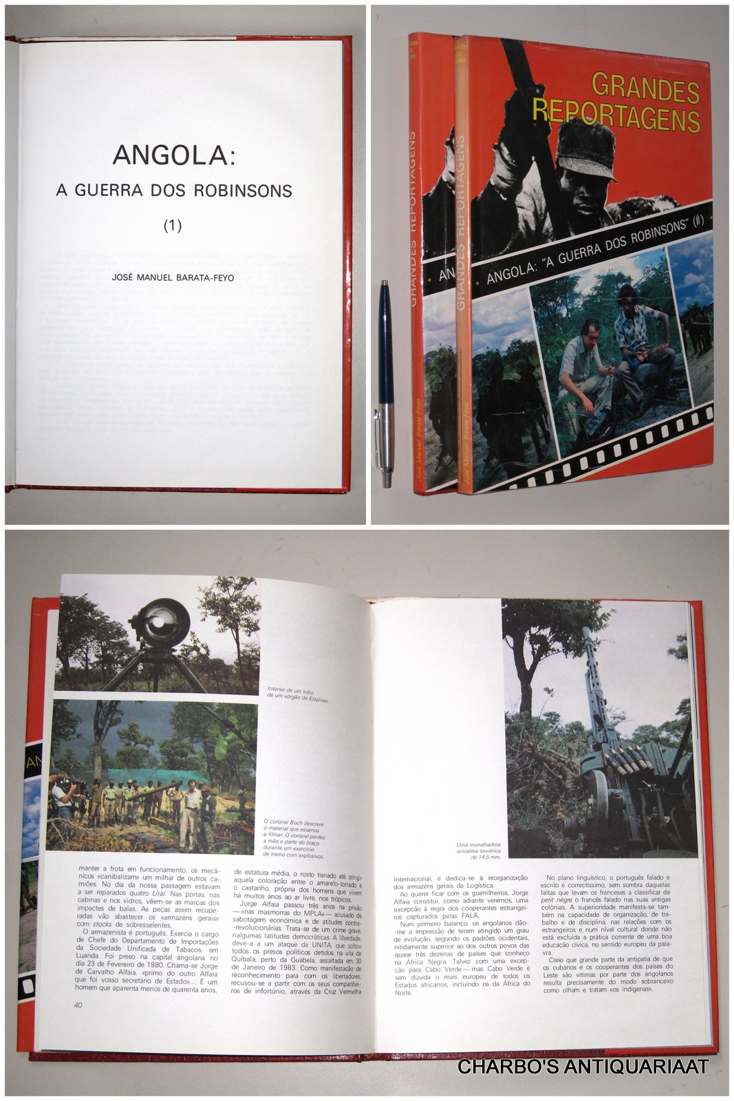 BARATA-FEYO, JOSE MANUEL, -  Grandes reportagens. Angola: a guerra dos Robinsons. (2 vol. set).