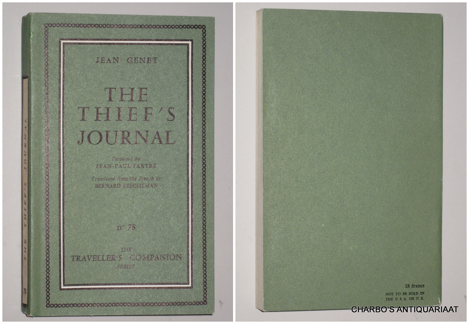 GENET, JEAN, -  The thief's journal.