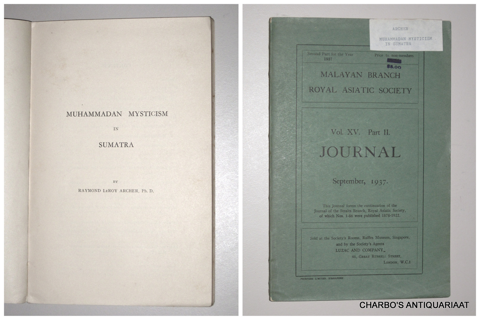 ARCHER, RAYMOND LEROY, -  Muhammadan mysticism in Sumatra.