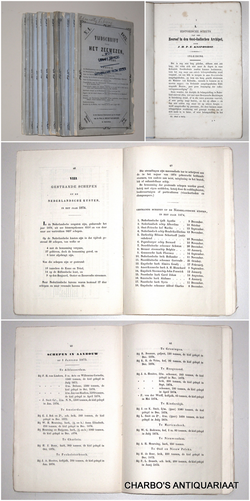 SWART, JACOB (red.), -  Tijdschrift voor het Zeewezen. Nieuwe serie. 1875: Nos. 1, 2, 3; 1876: Nos. 1 & 4; 1878: Nos. 1 & 2; 1879: Nos. 1, 2, 3; 1880: No. 1.