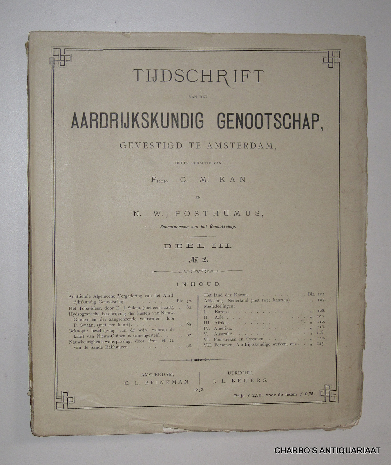 KNAG, -  Tijdschrift van het Aardrijkskundig Genootschap. Deel III. No. 2. Onder redactie van C.M. Kan & N.W. Posthumus.