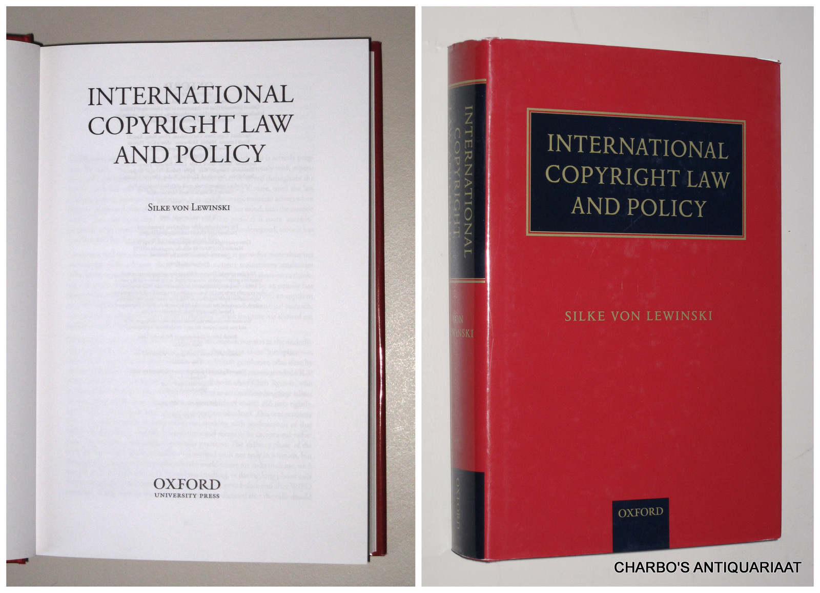 LEWINSKI, SILKE VON, -  International copyright law and policy.